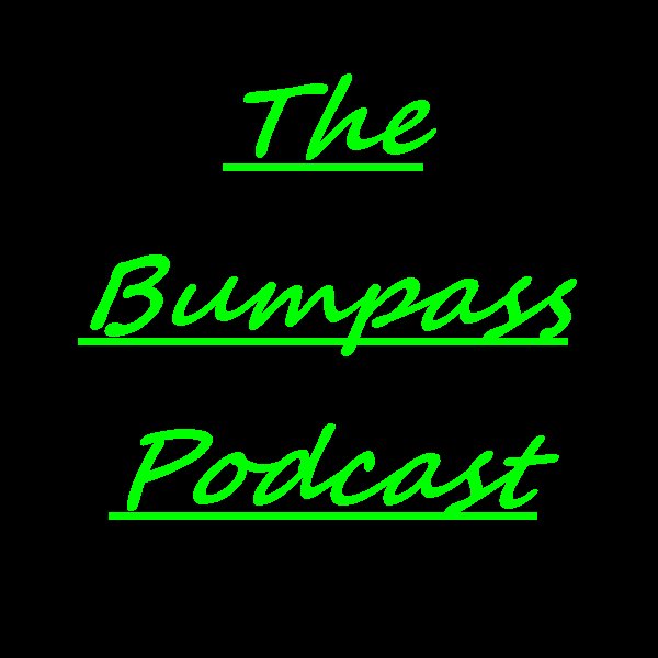The Bumpass Podcast